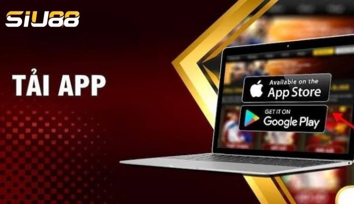Tải app SIU88 được nhiều người chơi lựa chọn